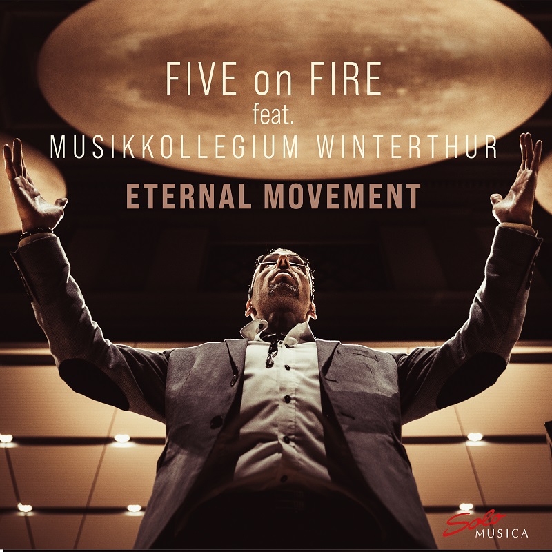Five on Fire - Eternal movement