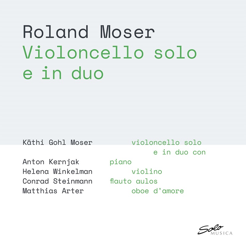 Roland Moser – Violoncello solo e in duo