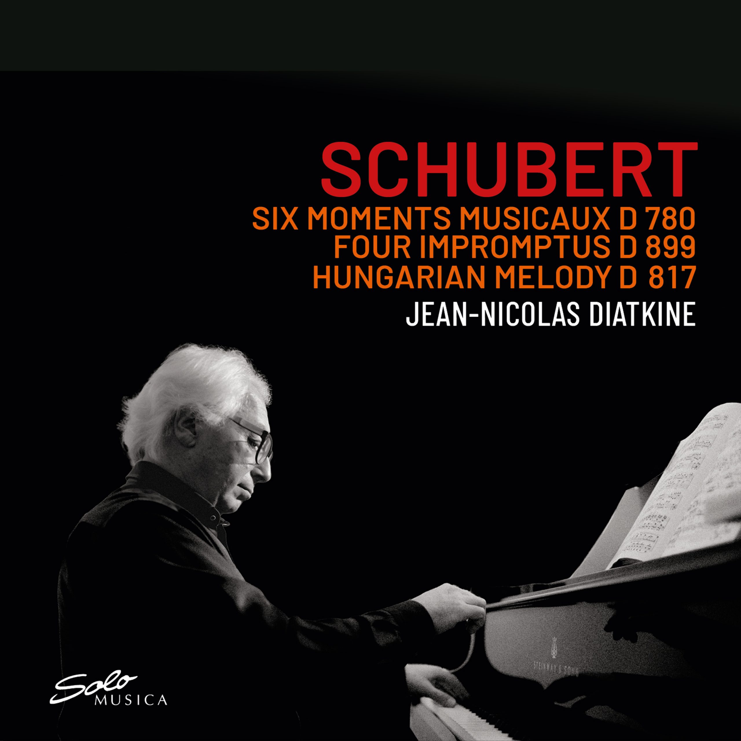Jean-Nicolas Diatkine – Schubert: Six Moments Musicaux, Four Impromptus, Hungarian Melody
