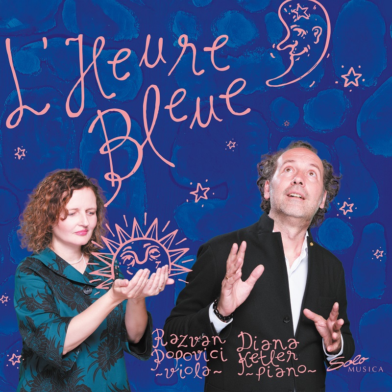 Razvan Popovici & Diana Ketler – L’Heure bleue
